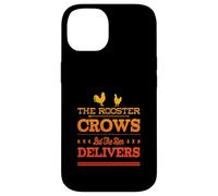 The Rooster Crows But The Hen Delivers - Élevage de Poulet Amusant Coque pour iPhone 14