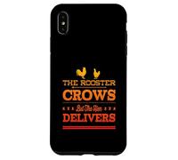 The Rooster Crows But The Hen Delivers - Élevage de Poulet Amusant Coque pour iPhone XS Max