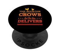 The Rooster Crows But The Hen Delivers - Élevage de Poulet Amusant PopSockets PopGrip Adhésif