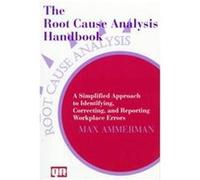 Analyse des causes profondes – Approche simplifiée des erreurs en milieu de travail – Routledge