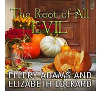 The Root of All Evil (The Hope Street Church Mysteries)