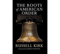 The Roots Of American Order