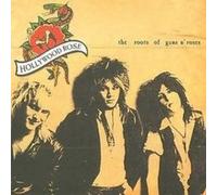 The Roots Of Guns 'n' Roses [VINYL] by HOLLYWOOD ROSE FEAT. AXL ROSE [VINYL]
