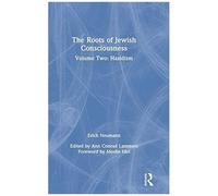 The Roots Of Jewish Consciousness, Volume Two