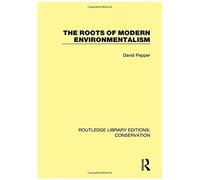 The Roots Of Modern Environmentalism