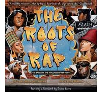 The Roots of Rap: 16 Bars on the 4 Pillars of Hip-Hop