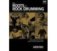 The Roots Of Rock Drumming Interviews With The Drummers Who Shaped Rock 'n' Roll Music - Book/Online Audio
