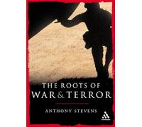 The Roots of War and Terror