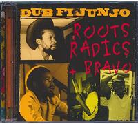 The Roots Radics & Bravo - Dub Fi Junjo