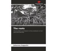 The roots: Simone Weil's contribution to the constitution of non-parochial identities