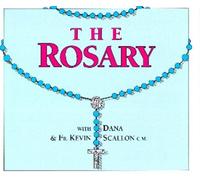 The Rosary by Dana & Fr. Kevin Scallon