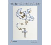 Gloria Brady Hoffner – Guide du collectionneur de chapelets