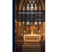 The Rosary Magazine