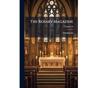 The Rosary Magazine