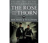 The Rose and the Thorn - Michael J Sullivan - Orbit - Livre en Anglais - Paperback Michael J SullivanMichael J Sullivan (Auteur)