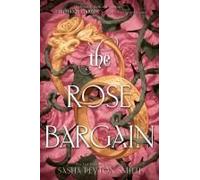 The Rose Bargain