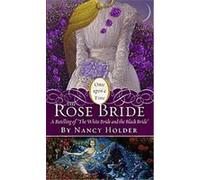 The Rose Bride, Once upon a Time Series Nancy Holder (Auteur)