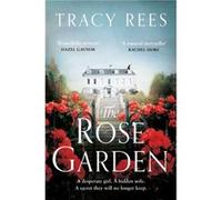 The Rose Garden by Tracy Rees Tracy Rees (Auteur)