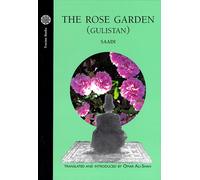 The Rose Garden: Gulistan