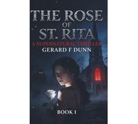 The Rose of St. Rita: Brother Greg