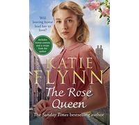 The Rose Queen : La toute nouvelle romance qui réchauffe le cœur du best-seller du Sunday Times