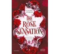 The Rose Sensation. Nell'abisso Di Un Cuore In Attesa