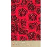 The Rose Tattoo And Other Plays