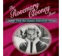 Rosemary Clooney - The Rosemary Clooney Show: Songs from Classic Television Serie