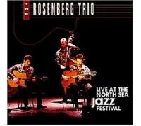 THE ROSENBERG TRIO - LIVE AT THE NORTH SEA JAZZ FESTIVAL CD NEUF