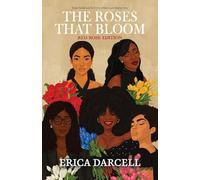 The Roses That Bloom: Red Rose Edition