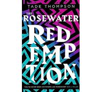 The Rosewater Redemption: Book 3 of the Wormwood Trilogy