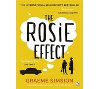 Graeme Simsion – The Rosie Effect – Don Tillman 2 – Broché