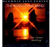 The Ross-Levine Band - Summer Something