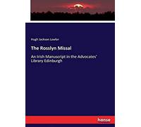 The Rosslyn Missal
