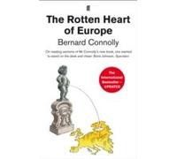 The Rotten Heart Of Europe