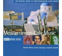 The Rough Guide - Mediterranean Cafe' Music [Import]
