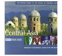 Asie : The Rough Guide To The Music Of Central Asia