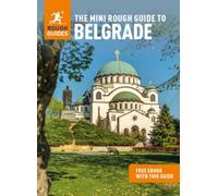 Rough Guides – The Rough Guide to Belgrade – Guide de voyage avec eBook
