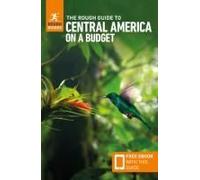 The Rough Guide to Central America on a Budget: Travel Guide With Ebook