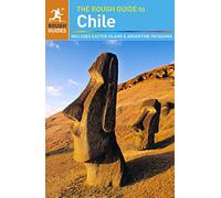 The Rough Guide to Chile