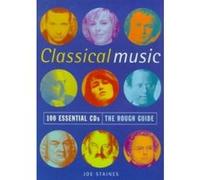 The Rough Guide To Classical Music (100 Essential Cds)