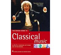 The Rough Guide to Classical Music
