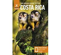 The Rough Guide to Costa Rica