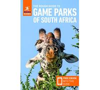 The Rough Guide to Game Parks of South Africa: Travel Guide With Free Ebook