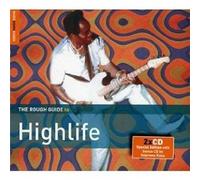 The Rough Guide To Highlife