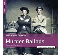 The Rough Guide To Murder Ballads Édition Limitée Vinyle