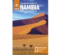 Rough Guides – The Rough Guide to Namibia With Victoria Falls