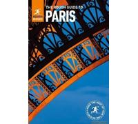 The Rough Guide To Paris (Travel Guide)