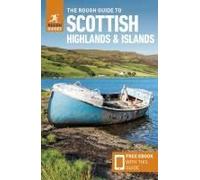 The Rough Guide To Scottish Highlands And Islands: Travel Guide With Ebook