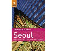 The Rough Guide to Seoul